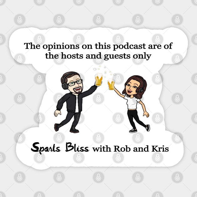 Cheers with Sports Bliss podcast Sticker by Sports Bliss with Rob and Kris